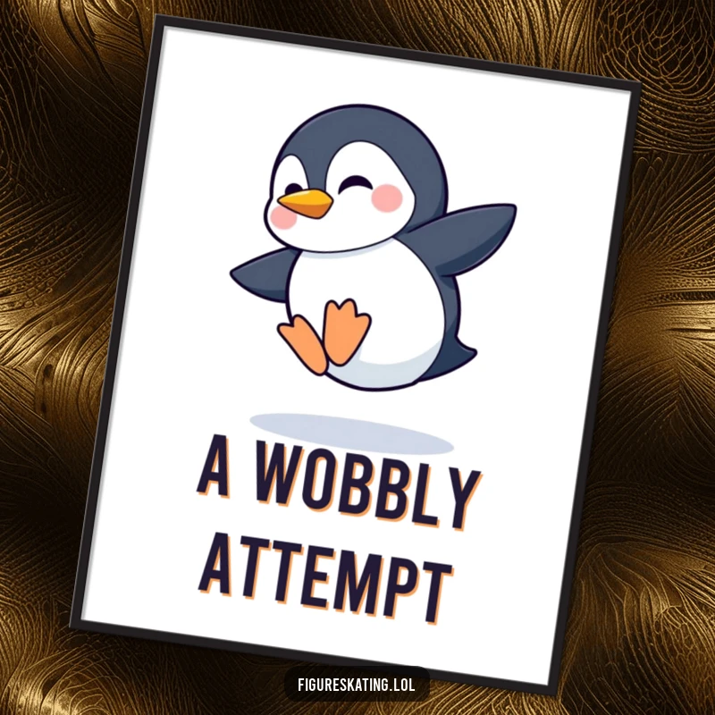 Funny digital art print of a shy penguin attempting a wobbly jump with a grin, embodying cute effort and bravery.