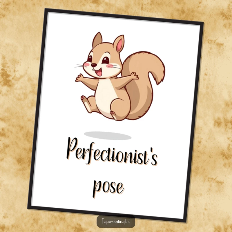 Funny poster print of a cheerful squirrel performing a perfect, balanced spin on one foot with happiness.