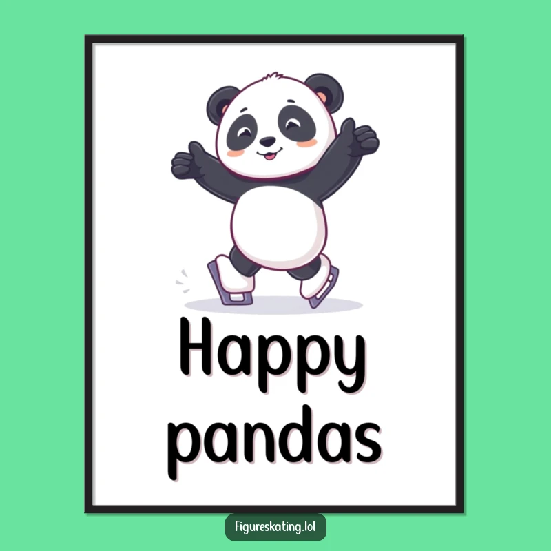 Funny Joyful Panda Skate Poster: Adorable Skating Art