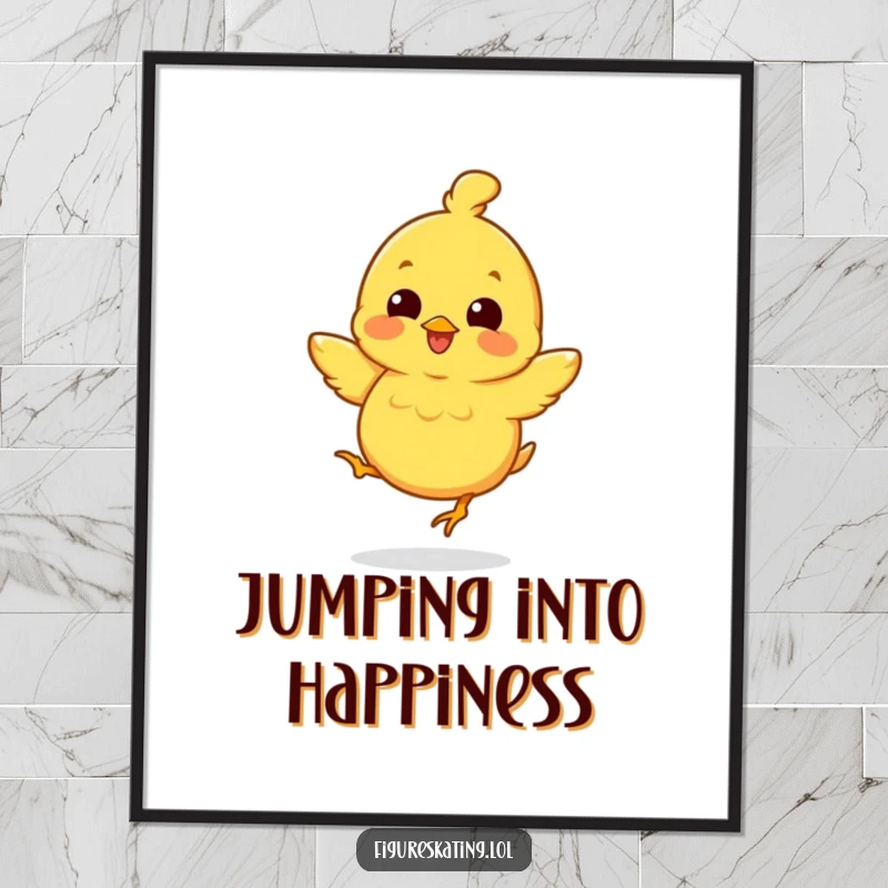 Funny poster featuring a smiling chick in a cheerful mini-jump, bringing a burst of happiness and playful energy.