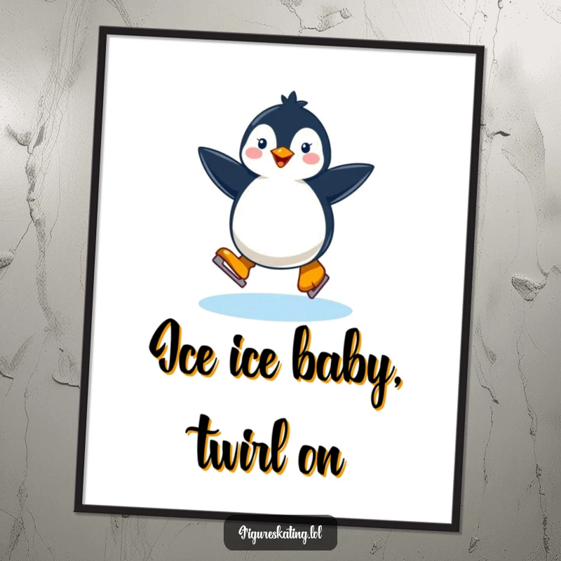 Funny Free Printable Wall Art: A happy penguin gracefully twirling on a single ice skate, showcasing elegant frosty fun.