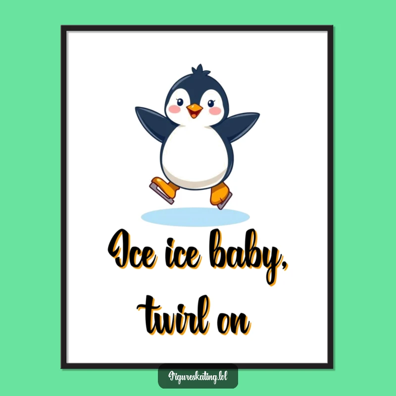 Funny Free Printable Wall Art: Penguin Ice Skating Twirl - Whimsical Downloadable Decor