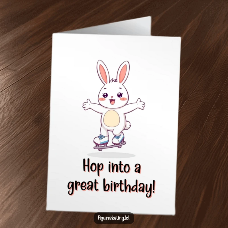 Funny Free Printable Birthday Card: Happy bunny effortlessly gliding on skates, arms spread wide in joy.