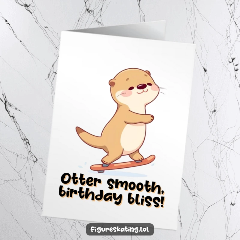 Funny Free Printable Birthday Card: A graceful otter glides backwards on skates with a peaceful, serene expression.