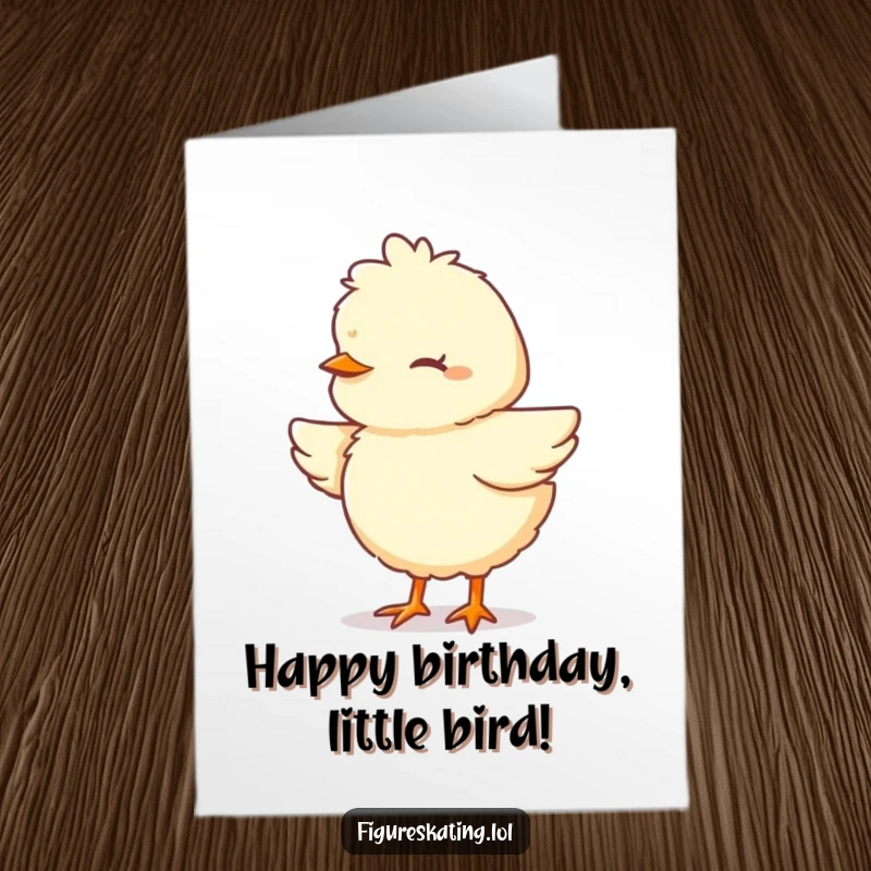 Funny Free Printable Birthday Card: A fluffy chick performs a focused pirouette with eyes closed, concentrating on perfect birthday wishes.