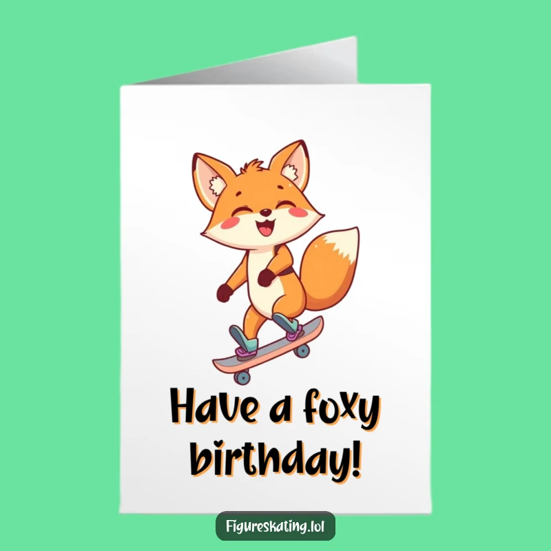Free Printable Fox Birthday Card: Funny Skating Downloadable Gift for a Joyful Celebration
