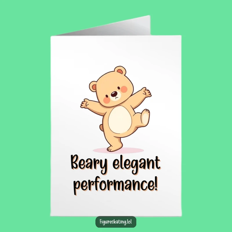 Free Printable Congrats Card: Bear Cub Pirouette Surprise - Funny Downloadable Gift