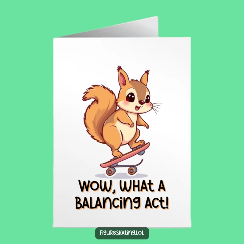 Free Printable Congrats Card: Surprised Squirrel Skate Win - Funny Downloadable Gift