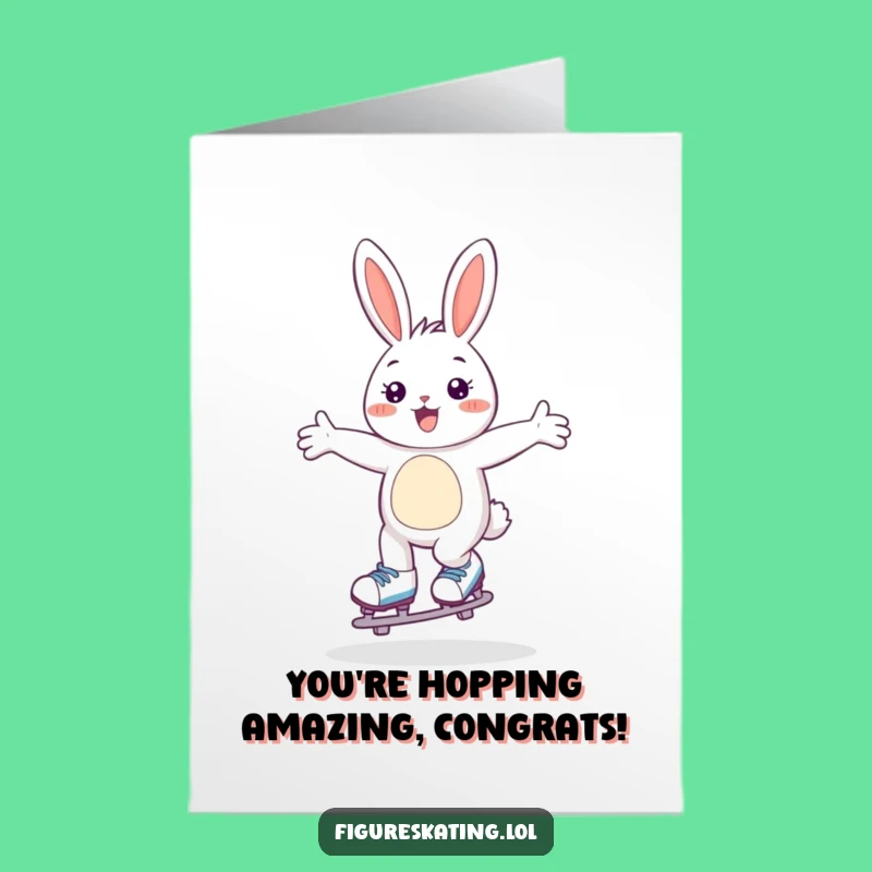 Free Printable Congrats Card: Skating Bunny, Funny Celebration Gift