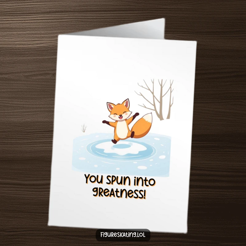 Funny Free Printable Congratulations Card: a grinning fox spinning gracefully on ice, a witty and stylish downloadable gift.