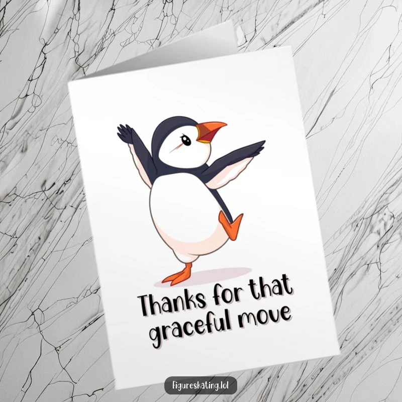 Funny Free Printable Thank You Card: Determined puffin executing a pirouette, expressing heartfelt thanks.