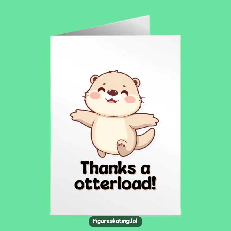 Free Printable Thank You Otter Card - Funny Downloadable Gift for Showing Gratitude