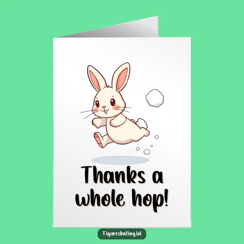 Free Printable Thank You Rabbit Card - Funny Downloadable for a Leap of Gratitude