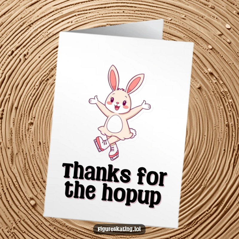 Funny Free Printable Thank You Card: A cheerful bunny performs an elegant twirl on ice skates, conveying your thanks with sweet, graceful charm.