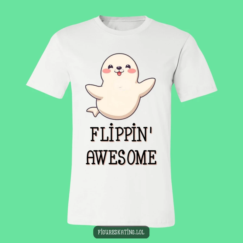 Funny Seal T-Shirt: Happy Spinning Showstopper Tee Gift