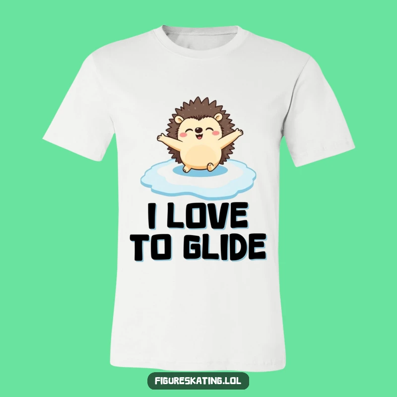 Funny Hedgehog Skating T-Shirt: Hilarious Winter Animal Gift for Fun Lovers.