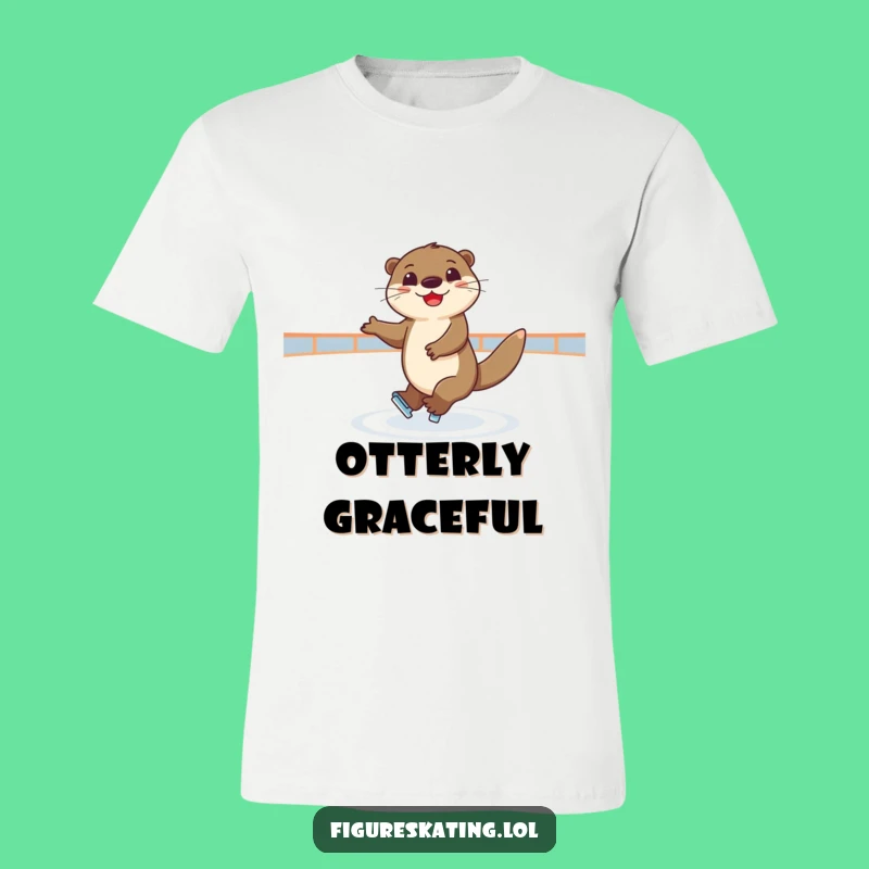 Funny Skating Otter T-Shirt: Joyful Elegant Spinner, Awesome Funny Gift Tee
